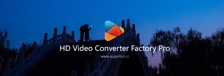 HD Video Converter Factory PRO v19.0.0-中国漫画网